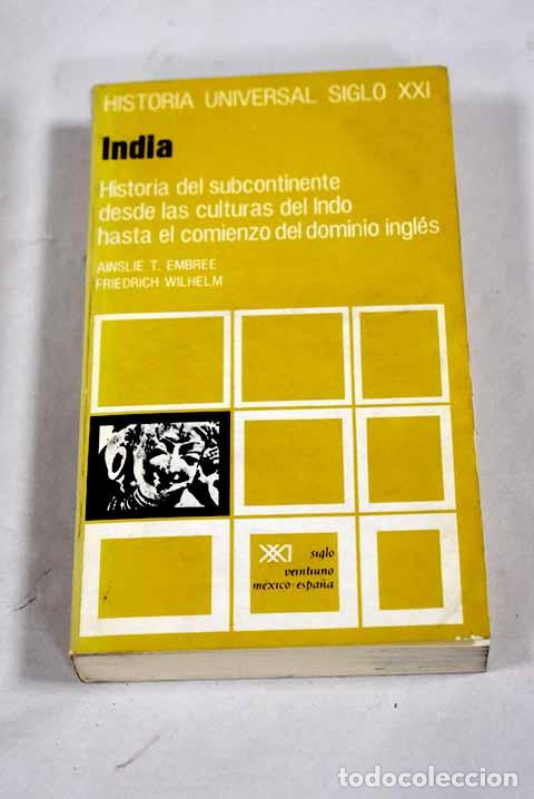 Libros: India: historia del subcontinente desde las culturas del Indo hasta el comienzo del dominio ingl&eacute;s