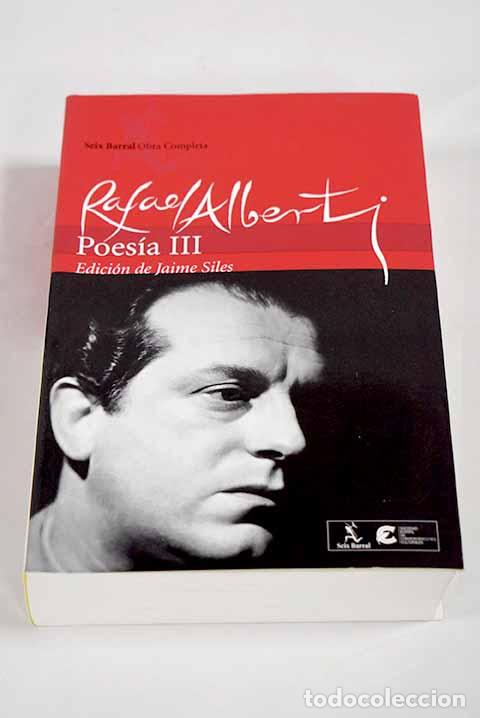 Libros: Poes&iacute;a, tomo III: Alberti, Rafael.- Alberti, Rafael