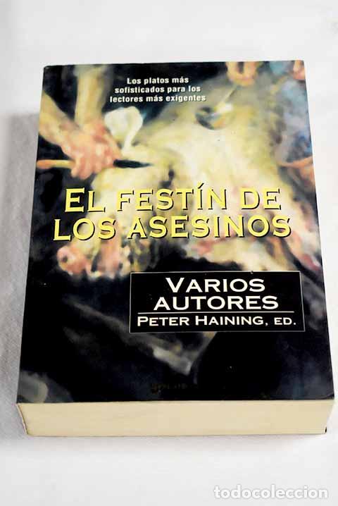 Libros: El fest&iacute;n de los asesinos