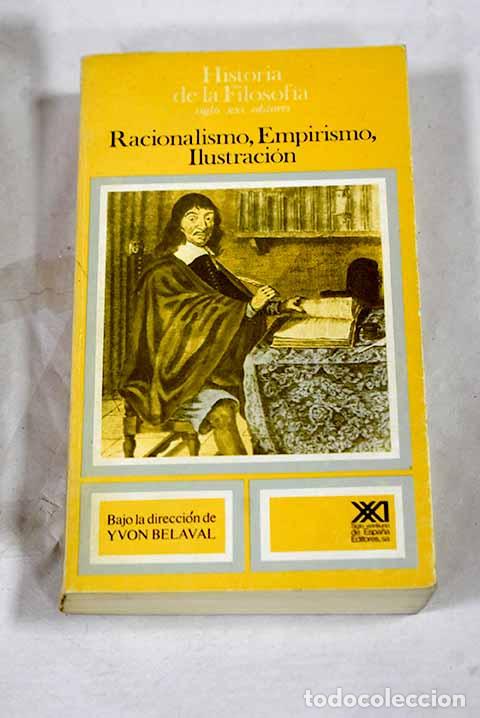 Libros: Racionalismo, empirismo, ilustraci&oacute;n