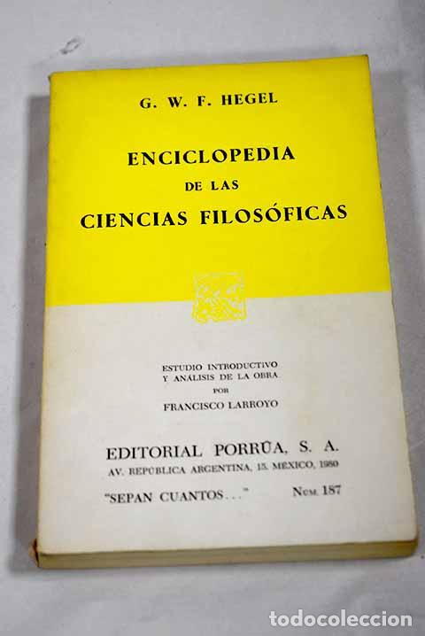 Livres: Enciplopedia de las ciencias filosoficas.- Hegel, Georg Wilhelm Friedrich