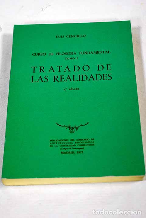 Livres: Curso de filosof&iacute;a fundamental, tomo I.- Cencillo, Luis