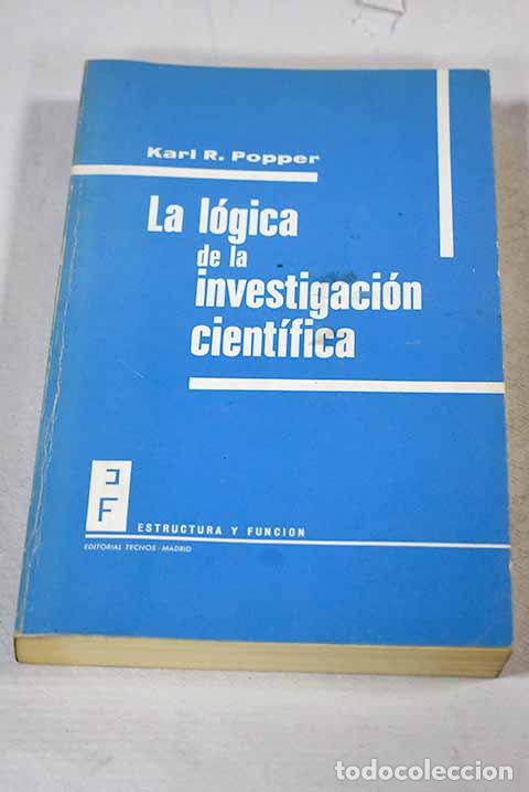 Livros em segunda m&atilde;o: La l&oacute;gica de la investigaci&oacute;n cient&iacute;fica.- Popper, Karl R.