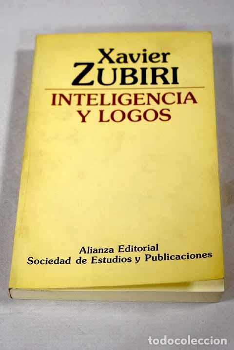 B&uuml;cher: Inteligencia y Logos.- Zubiri, Xavier