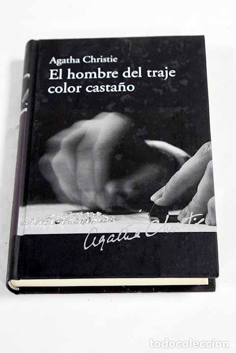 Livros em segunda m&atilde;o: El hombre del traje color casta&ntilde;o.- Christie, Agatha