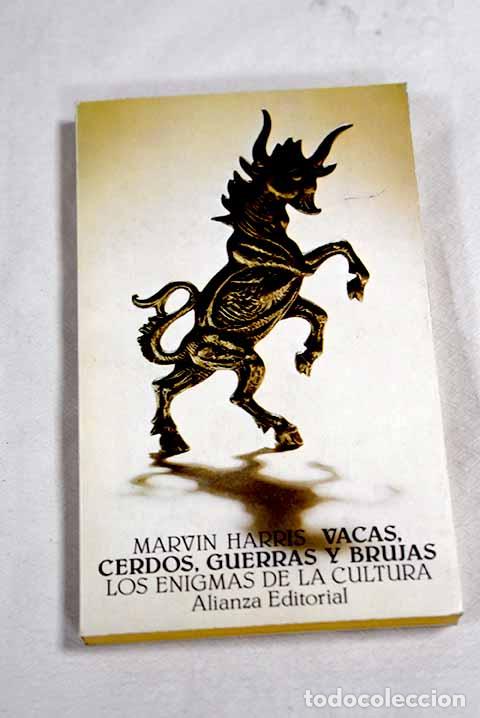 Libri di seconda mano: Vacas, cerdos, guerras y brujas: los enigmas de la cultura.- Harris, Marvin