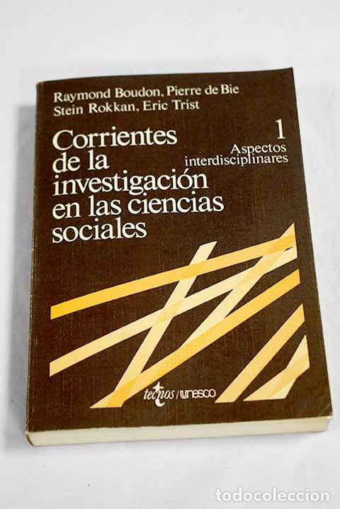 Livres: Corrientes de la investigaci&oacute;n en las ciencias sociales, tomo I