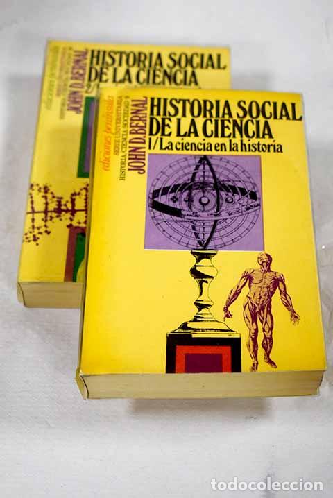 Livres: Historia social de la ciencia.- Bernal, John Desmond