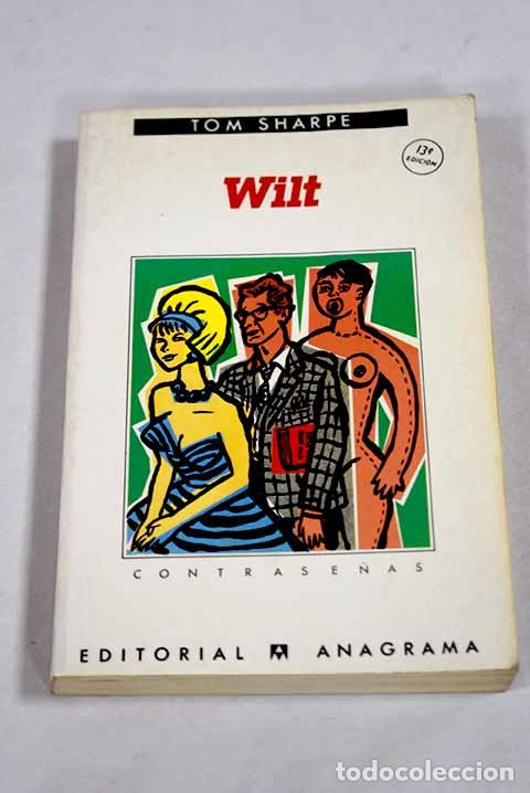 Libri di seconda mano: Wilt: Sharpe, Tom: Anagrama..- Sharpe, Tom