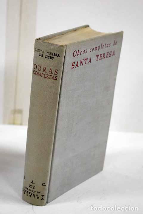 Libros: Obras completas: Jes&uacute;s, Santa Teresa de.- Jes&uacute;s, Santa Teresa de