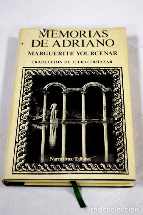 books: Memorias de Adriano: Yourcenar, Marguerite.- Yourcenar, Marguerite