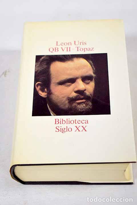 books: QB II ; Topaz: Uris, Leon.- Uris, Leon