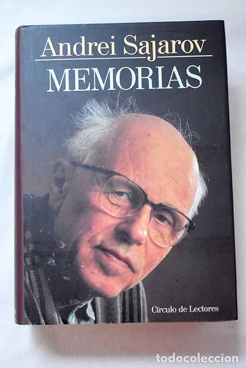 Libri di seconda mano: Memorias: Sajarov, Andrei.- Sajarov, Andrei