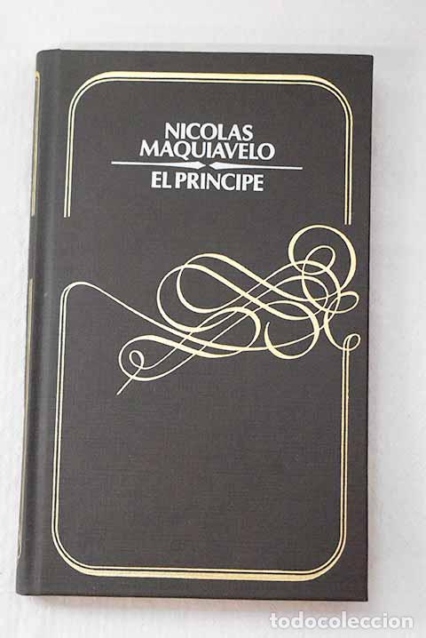 Libri di seconda mano: El pr&iacute;ncipe: Maquiavelo, NicolA&iexcl;s.- Maquiavelo, NicolA&iexcl;s