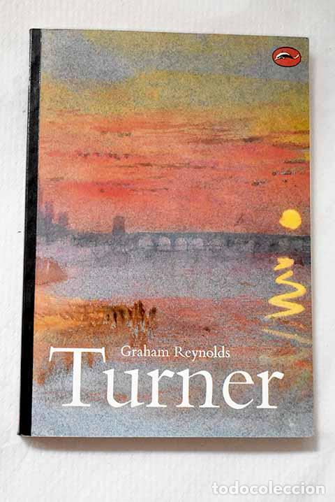 B&uuml;cher: Turner: Reynolds, Graham.- Reynolds, Graham