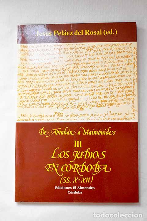 Libros: De Abrah&aacute;n a Maim&oacute;nides, Tomo III - Foto 1