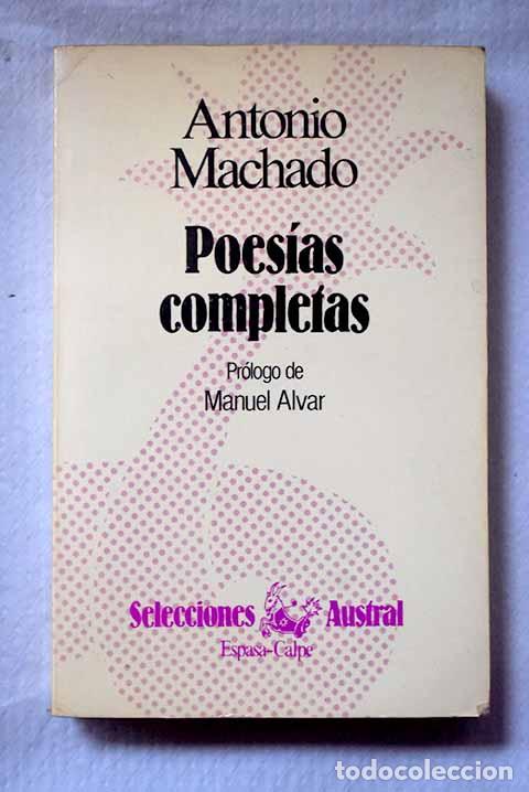 Livros em segunda m&atilde;o: Poes&iacute;as completas: Machado, Antonio.- Machado, Antonio