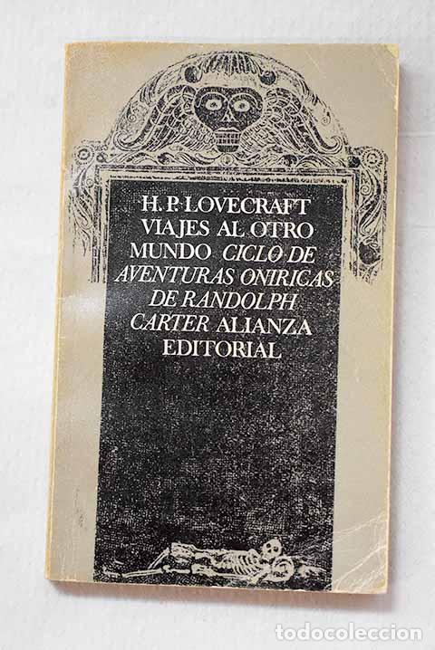Livros em segunda m&atilde;o: Viajes al otro mundo: (ciclo de aventuras on&iacute;ricas de Randolph Carter).- Lovecraft, H. P.