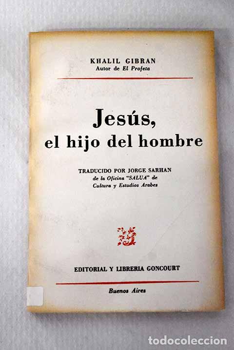 Livros em segunda m&atilde;o: Jes&uacute;s, el hijo del hombre.- Gibran, Gibran Jalil