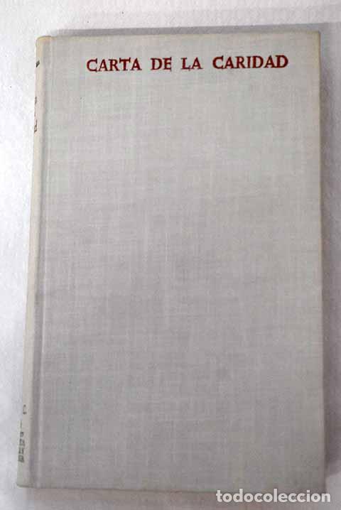 Libros: Carta de la caridad. Fechada en Roma Vaticano II.- Cabodevilla, Jos&eacute; Mar&iacute;a
