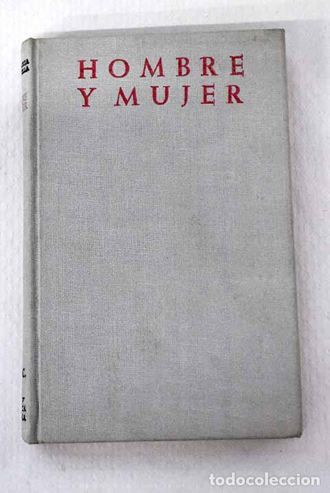 Libros: Hombre y mujer: Estudio sobre el matrimonio y el amor humano.- Cabodevilla, Jos&eacute; Mar&iacute;a