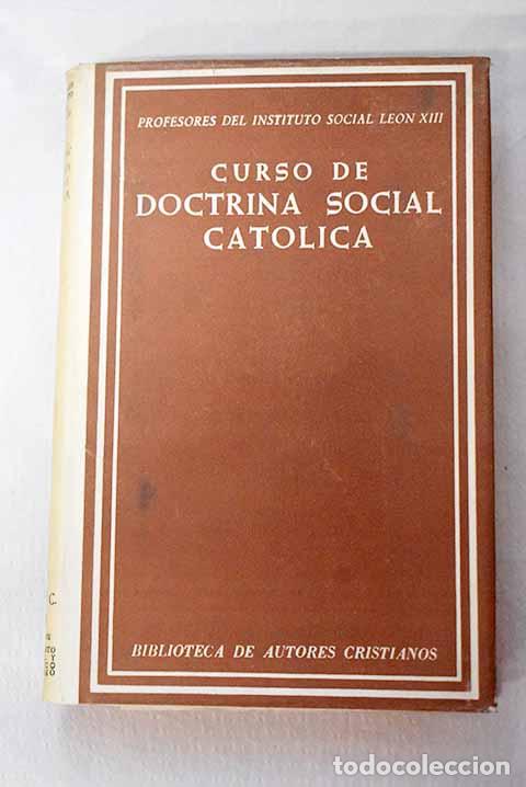 Libros: Curso de doctrina social cat&oacute;lica