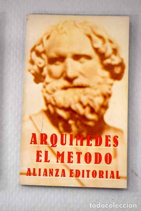 Libros: El m&eacute;todo: Arqu&iacute;medes.- Arqu&iacute;medes