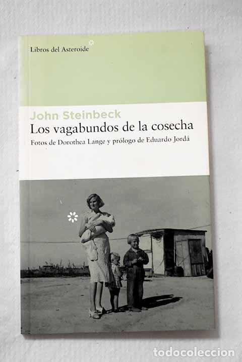 Libros: Los vagabundos de la cosecha.- Steinbeck, John - Foto 1