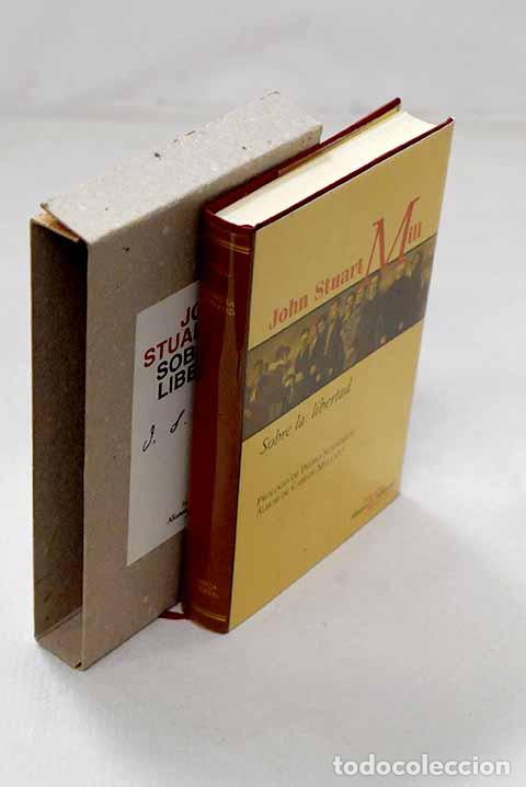 Libros: Sobre la libertad: Mill, John Stuart.- Mill, John Stuart