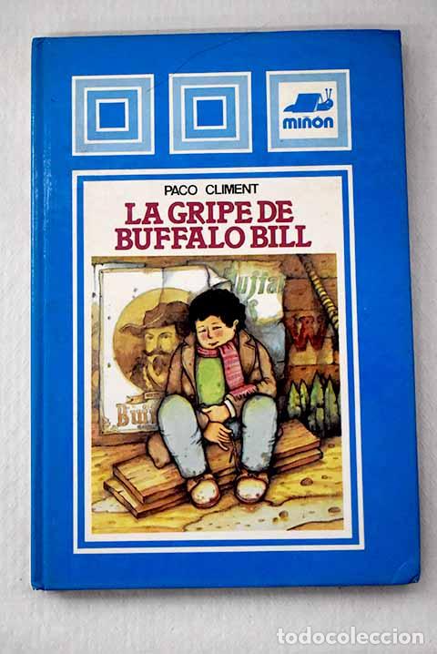 Libros: La gripe de Buffalo Bill.- Climent, Paco - Foto 1