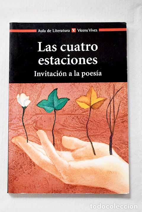 B&uuml;cher: Las cuatro estaciones: invitaci&oacute;n a la poes&iacute;a