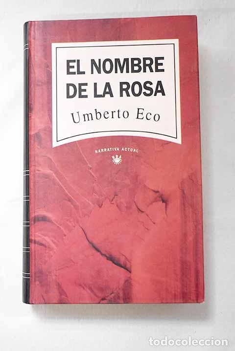 Libri di seconda mano: El nombre de la rosa.- Eco, Umberto
