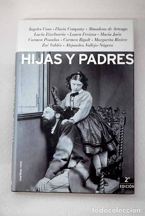 Libros: Hijas y padres: : Mart&iacute;nez Roca. - Foto 1