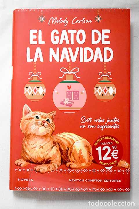 Libros: El gato de la Navidad.- Carlson, Melody - Foto 1