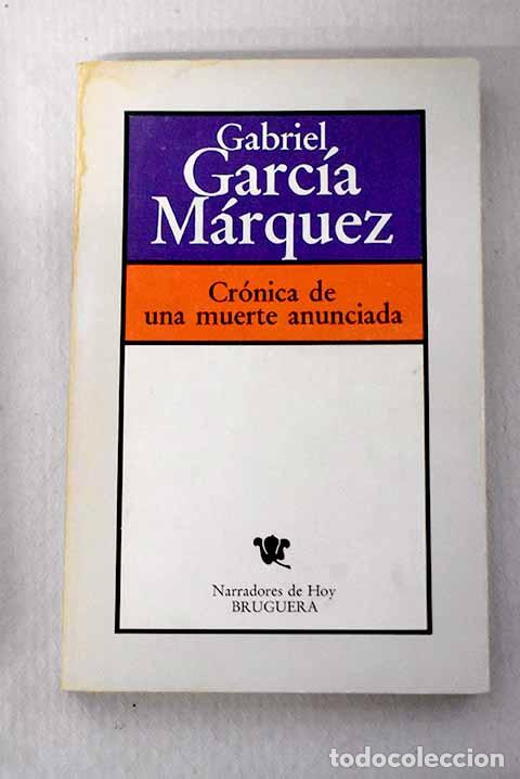 books: Cr&oacute;nica de una muerte anunciada.- Garc&iacute;a M&aacute;rquez, Gabriel