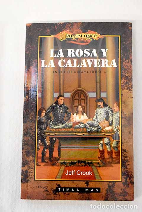 Libros: La rosa y la calavera.- Crook, Jeff - Foto 1