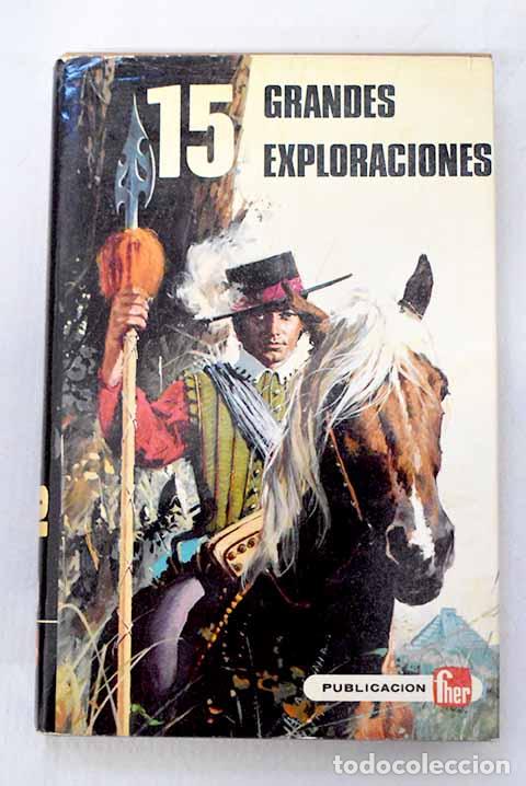 Libros: 15 grandes exploraciones.- Di&eacute;lette - Foto 1