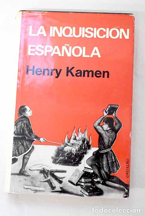 B&uuml;cher: La inquisici&oacute;n espa&ntilde;ola.- Kamen, Henry