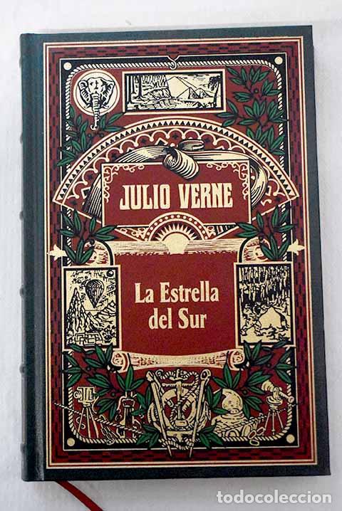 Libros: La estrella del sur: el pa&iacute;s de los diamantes.- Verne, Julio