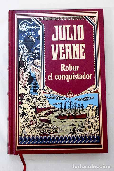 B&uuml;cher: Robur el conquistador.- Verne, Julio
