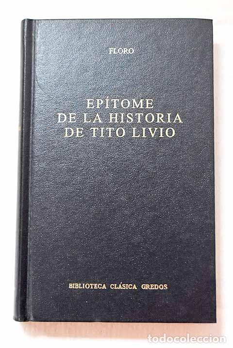 Livros em segunda m&atilde;o: Ep&iacute;tome de la historia de Tito Livio.- Floro, Lucio Anneo