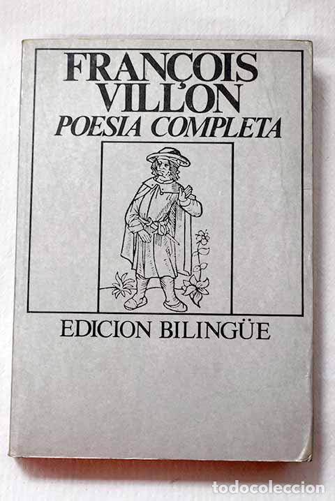 Libri di seconda mano: Obra completa en poes&iacute;a.- Villon, Francois