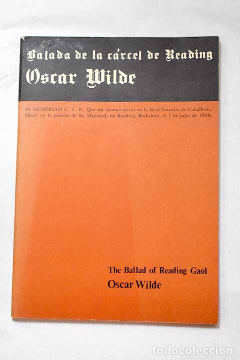 Livros em segunda m&atilde;o: La balada de la c&aacute;rcel de Reading: The ballad of Reading Gaol.- Wilde, Oscar