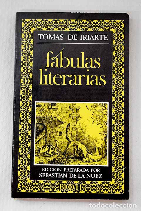 B&uuml;cher: F&aacute;bulas literarias: Iriarte, Tom&aacute;s de.- Iriarte, Tom&aacute;s de