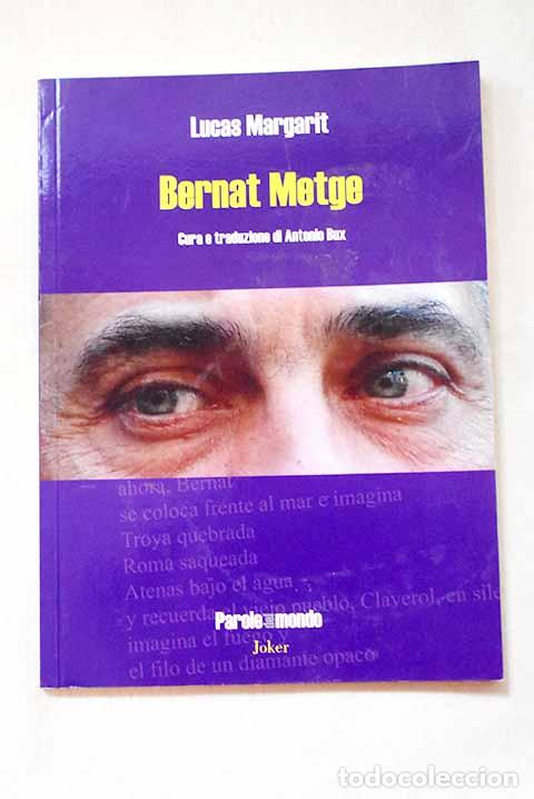 Livres: Bernat Metge: Margarit, Lucas.- Margarit, Lucas