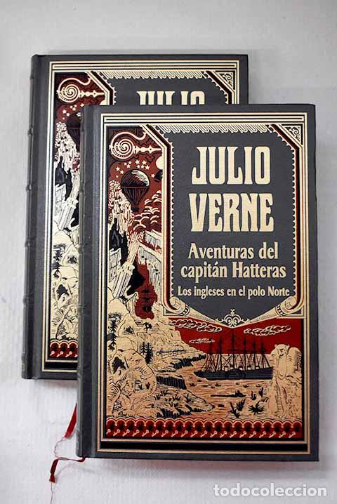 Livres: Aventuras del capit&aacute;n Hatteras.- Verne, Julio