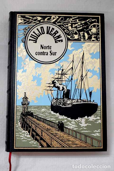 Livres: Norte contra sur: Verne, Julio.- Verne, Julio