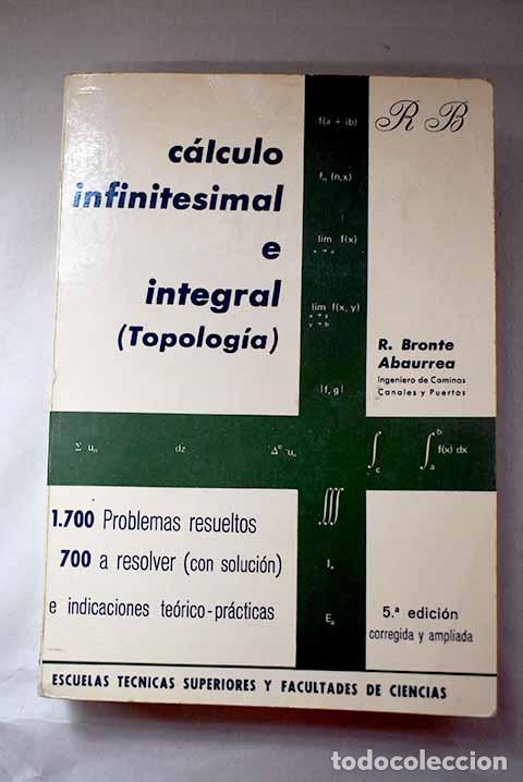 Livres: Problemas de c&aacute;lculo infinitesimal e integral.- Bronte Abaurrea, Rosendo
