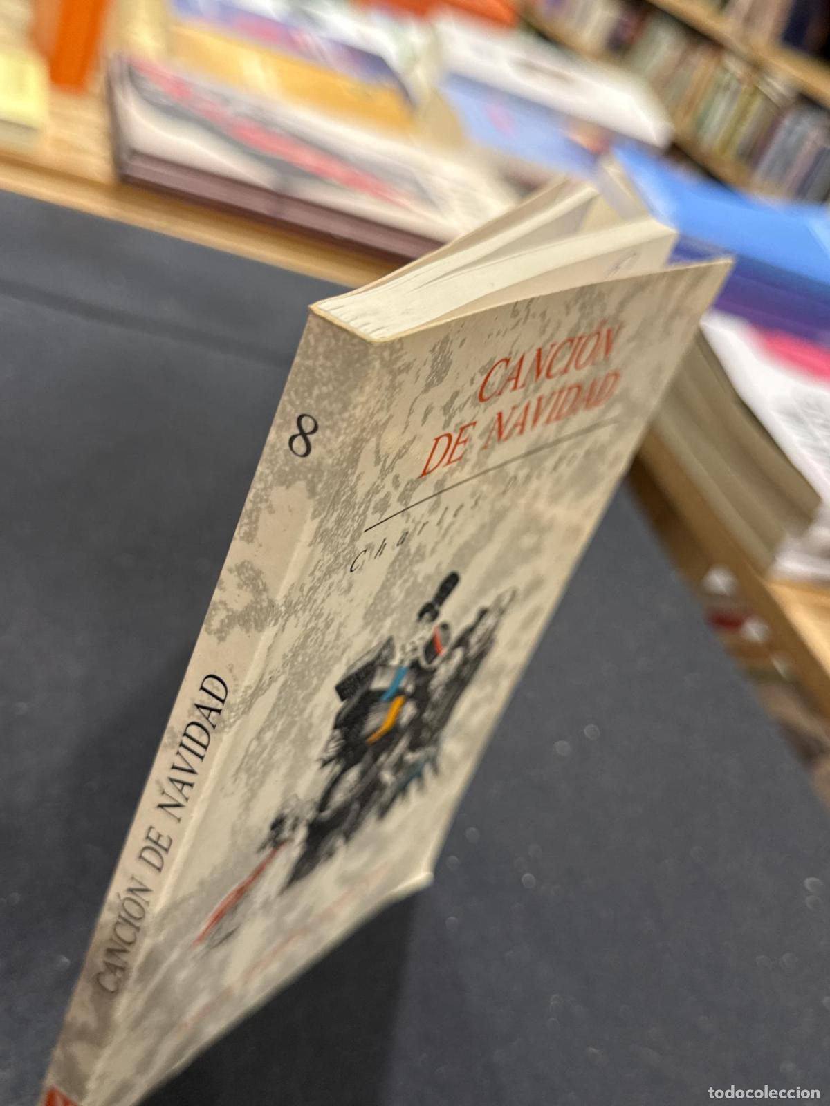 Libros: Cancion De Navidad - Charles Dickens - Foto 3