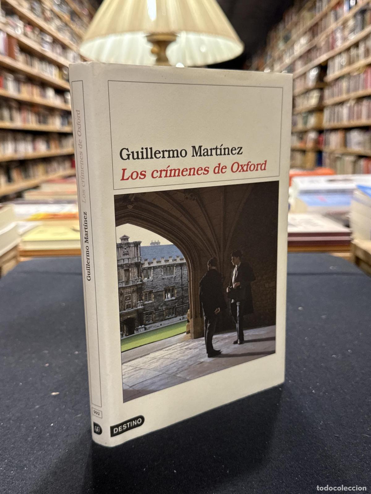 Libros: Los cr&iacute;menes de Oxford - GUILLERMO MART&Iacute;NEZ